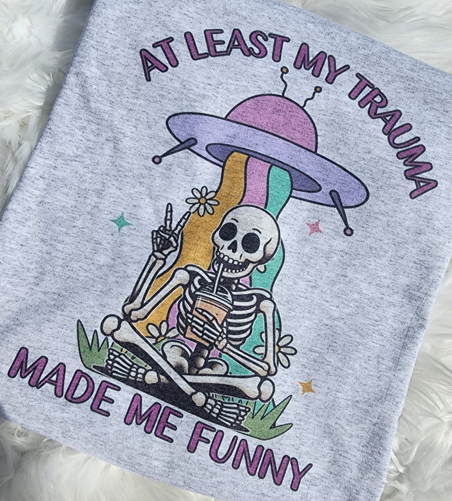 Trauma made me Funny Tee