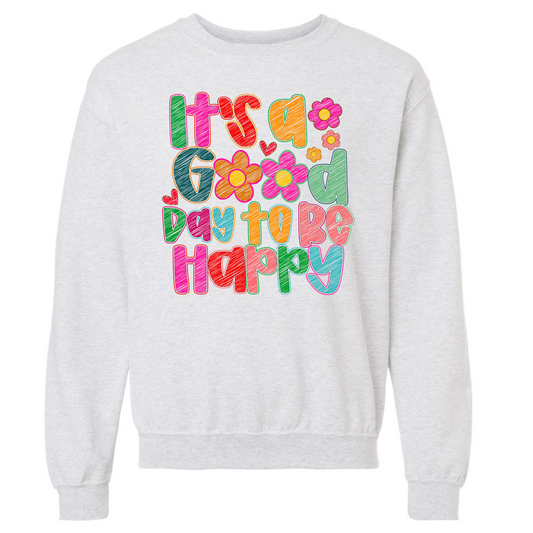 Good Day Sweatshirt