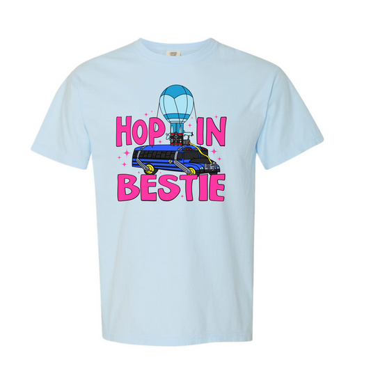 Hop in Bestie Tee