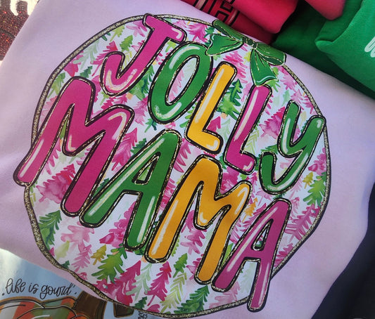 Jolly Mama Sweatshirt