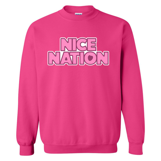 Nice Always Sweatshirt