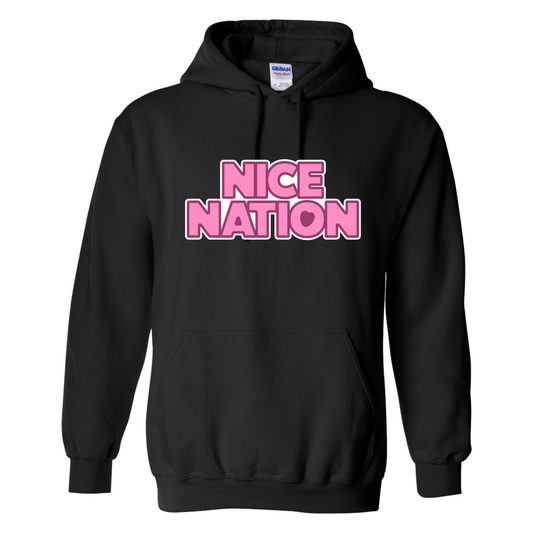 Nice Always Hoodie