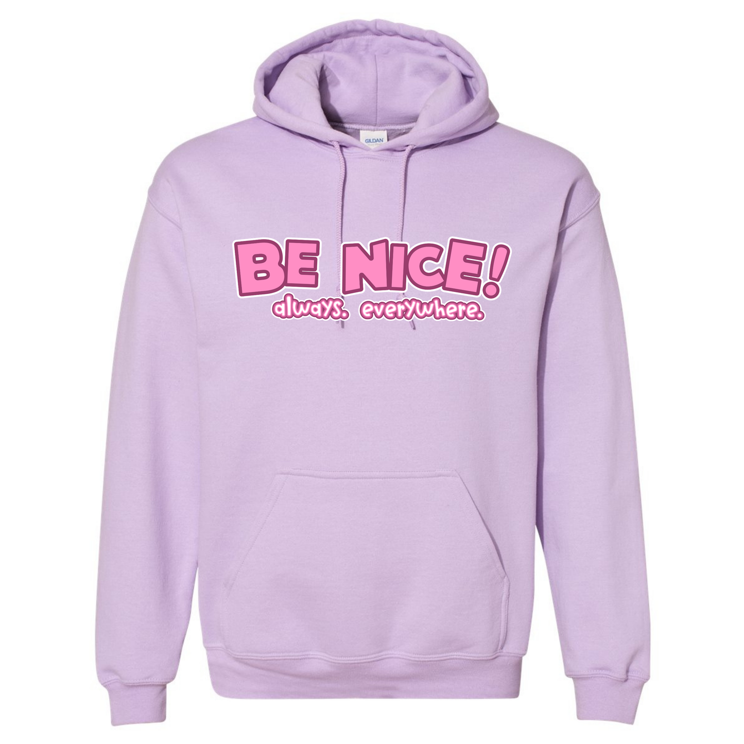 Be Nice Hoodie