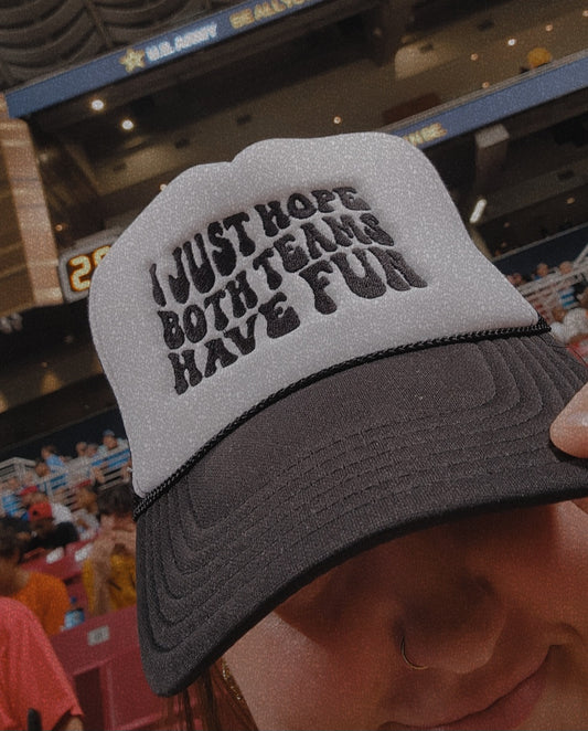 Both Teams Have Fun Trucker Hat