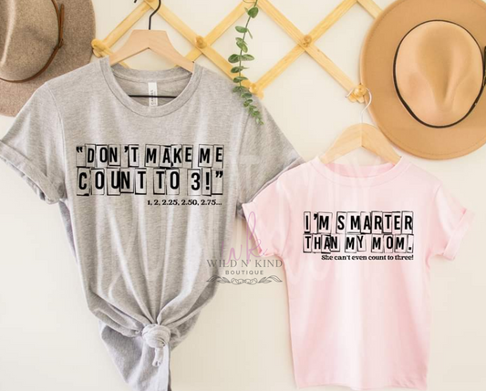 I'm Smarter than my Mom