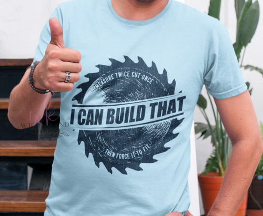 I Can Build That