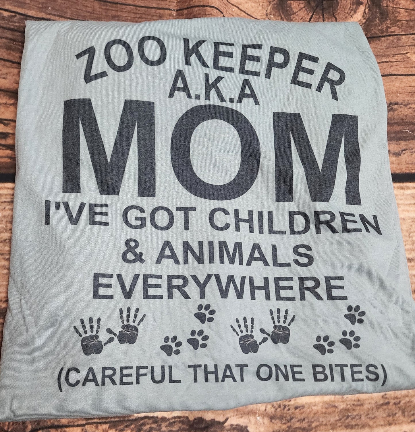 Zoo Keeper AKA MOM